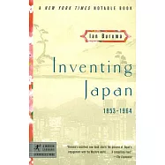 Inventing Japan: 1853-1964
