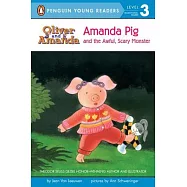 Amanda Pig and the Awful, Scary Monster