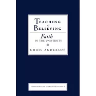 Teaching as Believing: Faith in the University