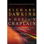 A Devil’s Chaplain: Reflections on Hope, Lies, Science, and Love