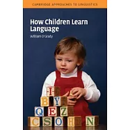 How Children Learn Language