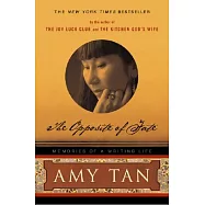 The Opposite of Fate: Memories of a Writing Life