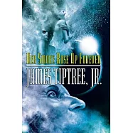 Her Smoke Rose Up Forever