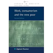 Work, Consumerism, And The New Poor