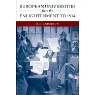 European Universities from the Enlightenment to 1914