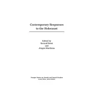 Contemporary Responses To The Holocaust