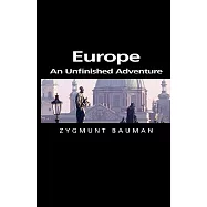 Europe: An Unfinished Adventure