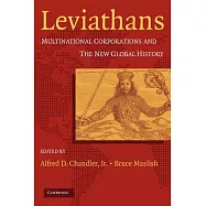 Leviathans: Multinational Corporations and the New Global History