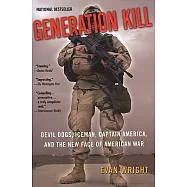 Generation Kill: Devil Dogs, Iceman, Captain America and the New Face of American War