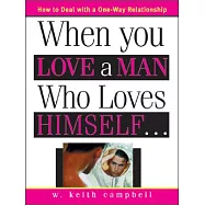 When You Love A Man Who Loves Himself...