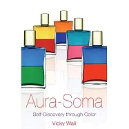 Aura-Soma: Self-Discovery Through Color