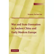 War and State Formation in Ancient China and Early Modern Europe