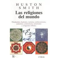 Las Religiones Del Mundo / The World’s Religions