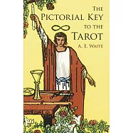 The Pictorial Key To The Tarot