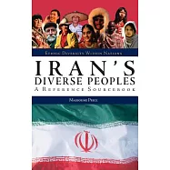 Iran’s Diverse Peoples: A Reference Sourcebook