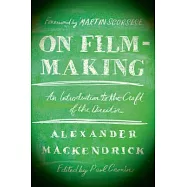 On Film-Making: An Introduction to the Craft of the Director