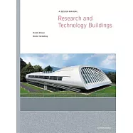 Research and Technology Buildings: A Design Manual