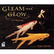 Gleam and Glow