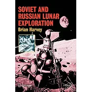 Soviet and Russian Lunar Exploration