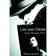 Law And Order: Images, Meanings, Myths