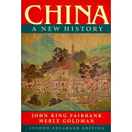 China: A New History, Second Enlarged Edition
