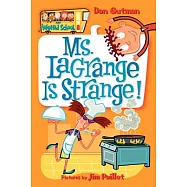Ms. Lagrange Is Strange!