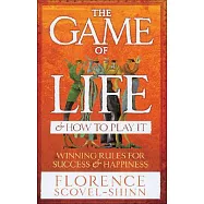 The Game Of Life And How To Play It