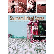 Southern United States: An Environmental History