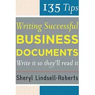 135 Tips For Writing Successful Business Documents