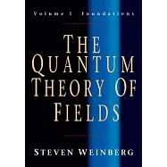 The Quantum Theory of Fields: Volume 1, Foundations