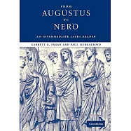 From Augustus to Nero: An Intermediate Latin Reader