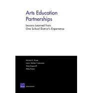 Arts Education Partnerships: Lessons Learned from One School District’s Experience