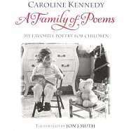 Family of Poems: My Favorite Poetry for Children