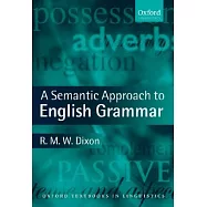 A Semantic Approach to English Grammar