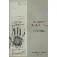 In Memory of My Feelings: A Selections Of Poems