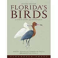 Florida’s Birds: A Field Guide And Reference