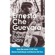 The Bolivian Diary: Authorized Edition