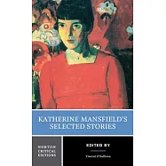 Katherine Mansfield’s Selected Stories