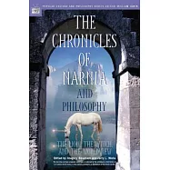 The Chronicles of Narnia And Philosophy: The Lion, The Witch, And The Worldview