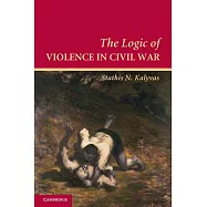 The Logic of Violence in Civil War