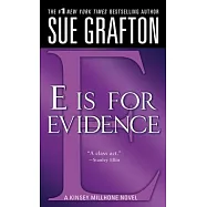 "e" Is for Evidence: A Kinsey Millhone Mystery