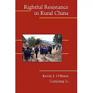 Rightful Resistance in Rural China