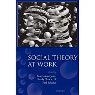 Social Theory at Work