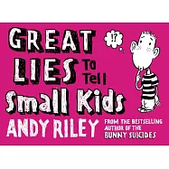Great Lies to Tell Small Kids
