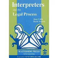 Interpreters And the Legal Process