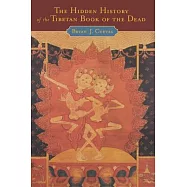 Hidden History of the Tibetan Book of the Dead