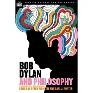 Bob Dylan and Philosophy