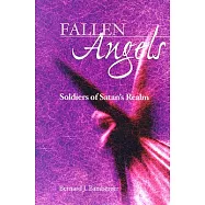 Fallen Angels: Soldiers of Satan’s Realm