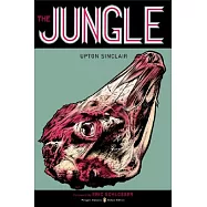 The Jungle: (penguin Classics Deluxe Edition)