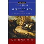 The Legend of Sleepy Hollow: And Other Stories from The Sketch Book
